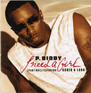 P. Diddy - I Need A Girl (Part One)