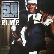 P.I.M.P. - 50 Cent