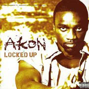 Locked Up - Akon