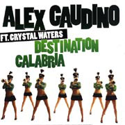 Destination Calabria - Alex Gaudino