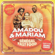 Sénégal Fast Food - Amadou & Mariam