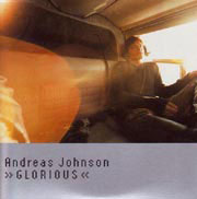 Glorious - Andreas Johnson