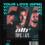 atb - Your Love (9PM)