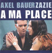 Axel Bauer - À ma place