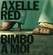 Axelle Red - Bimbo à moi