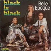 Black is black - Belle Epoque