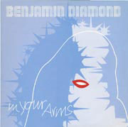 Benjamin Diamond - In Your Arms