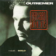 Bernard Lavilliers - Outremer