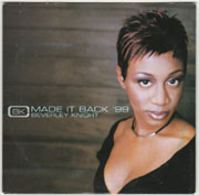 Made It Back 99 - Beverley Knight