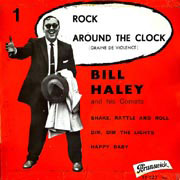 Bill Haley
 - Rock Around the Clock
