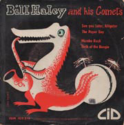 Bill Haley
 - See You Later, Alligator