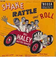 Bill Haley
 - Shake, Rattle & Roll