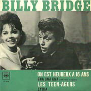 Billy Bridge - On est heureux à seize ans