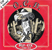 O.C.B - Billy ze Kick