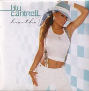 Blu Cantrell - Breathe