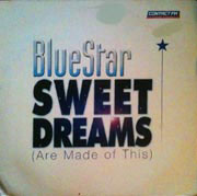 Blue Star - Sweet Dreams (Are Made Of This)