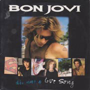 This Ain't A Love Song - Bon Jovi