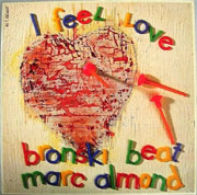 Bronski Beat - I Feel Love