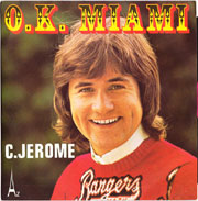 C. Jérôme
 - OK Miami