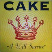 Cake - I Will Survive