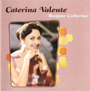 Bonjour Catherine - Caterina Valente