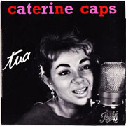 Caterine Caps - Tua (C'est toi)