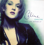 All By Myself - Céline Dion