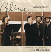 Immortality - Céline Dion