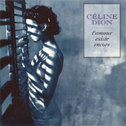 Céline Dion - L'amour existe encore