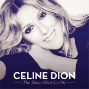 Céline Dion - The Show Must Go On