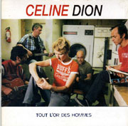 Tout l'or des hommes - Céline Dion