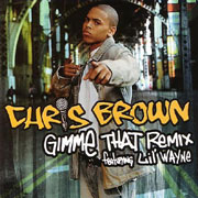 Gimme That (Remix) - Chris Brown