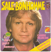 Claude François - Sale bonhomme