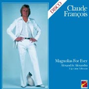 Magnolias forever - Claude François
