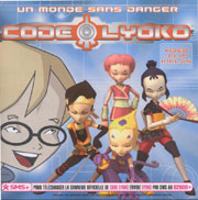 Un monde sans danger - Code Lyoko
