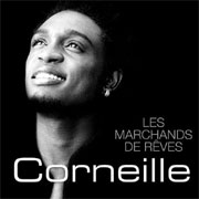 Les marchands de rêves - Corneille