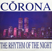 The Rhythm Of The Night - Corona