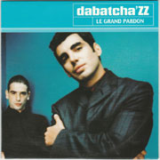 Dabatcha'ZZ - Le grand pardon