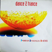 P.ower Of A.merican N.atives - Dance 2 Trance