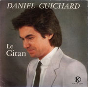 Le gitan - Daniel Guichard
