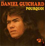 Daniel Guichard - Pourquoi