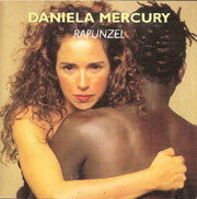 Daniela Mercury - Rapunzel