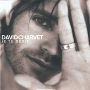 Je te dédie - David Charvet