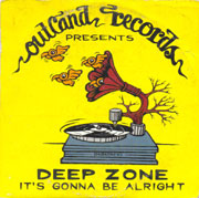 Deep Zone - It's Gonna Be Alright