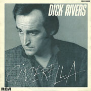 Dick Rivers - Cinderella