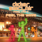 Didier Sinclair - Feel The Wave