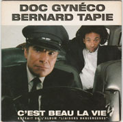 Doc Gynéco - C'est beau la vie