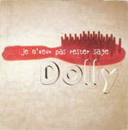 Dolly - Je n'veux pas rester sage