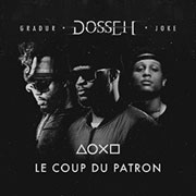 Dosseh - Le coup du patron