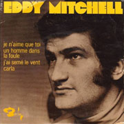 Eddy Mitchell - Je n'aime que toi